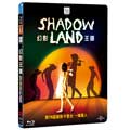 Shadow land 